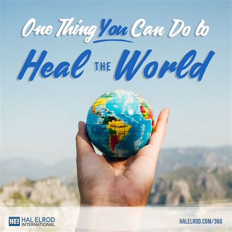 One Thing You Can Do To Heal The World With Hal Elrod