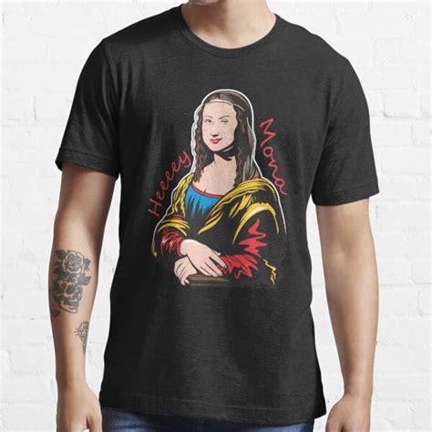 Hey Mona T Shirt By Jamieleeart Redbubble