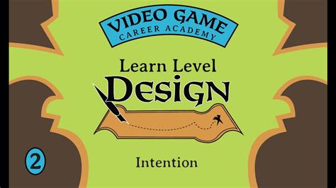 Learn Level Design Class 2 - Intention - YouTube