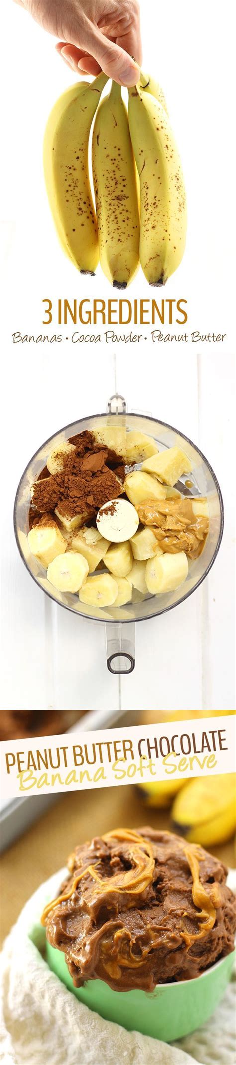 Peanut Butter Chocolate Banana Soft Serve The Healthy Maven Food