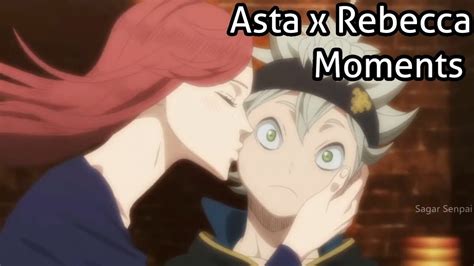 Asta And Rebecca Moments ️ Black Clover Youtube