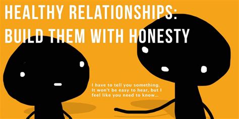 Your Self Series Healthy Relationships Build Them With Honesty