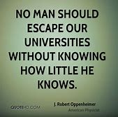 Image result for J. Robert Oppenheimer Quotes