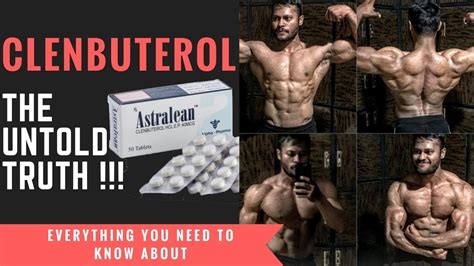 Everything You Need To Know About Clenbuterol Youtube