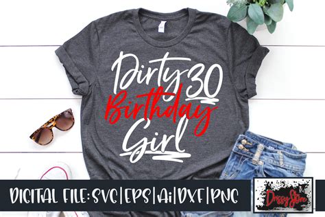 Dirty 30 Birthday Girl Gráfico Por Drissystore · Creative Fabrica