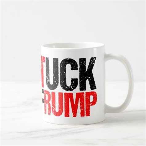 Tuck Frump Funny Anti Donald Trump Coffee Mug Zazzle