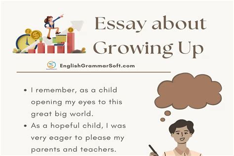 Essay About Growing Up Englishgrammarsoft