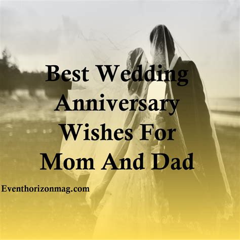 180 Best Wedding Anniversary Wishes And Messages For Mom And Dad