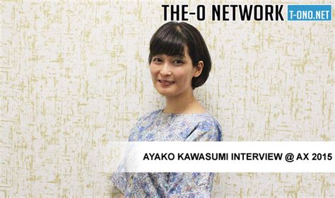 The O Network Ayako Kawasumi Interview Anime Expo 2015