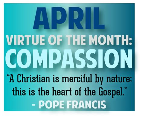 April Virtue Of The Month Is Compassion Challenge