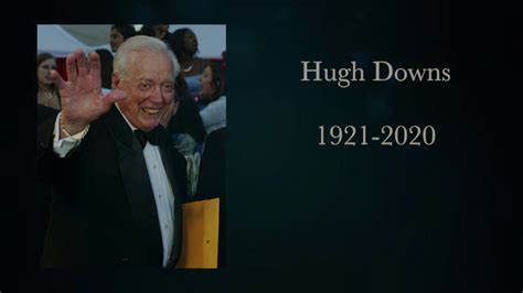 Remembering Hugh Downs Youtube