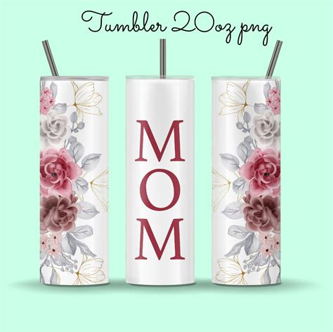 Mom Tumbler Floral Design 20oz Skinny Tumbler Sublimation Png