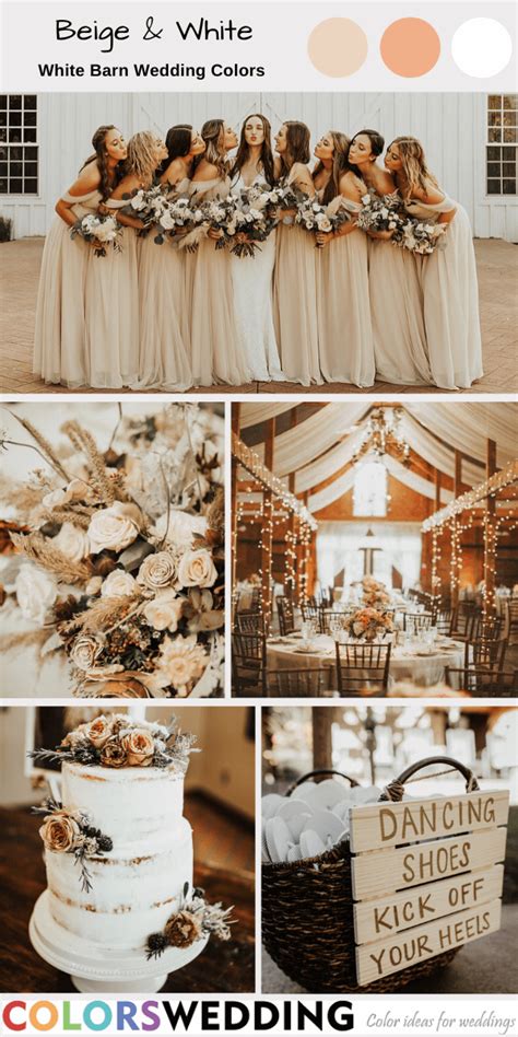 Best 8 White Barn Wedding Color Combos Beige Wedding Theme Beige