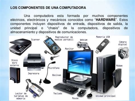 Triazs Componentes Principales De Una Computadora Hardware Y Software
