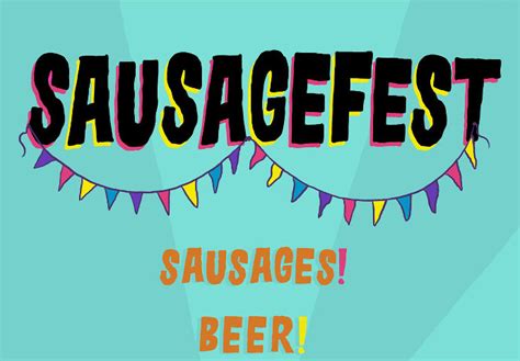 Sausage Fest Is A Whole Festival Of Sausage Vendors And Craft Beer May
