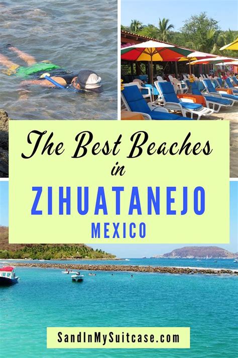 The Best Beaches In Zihatanejo Mexico