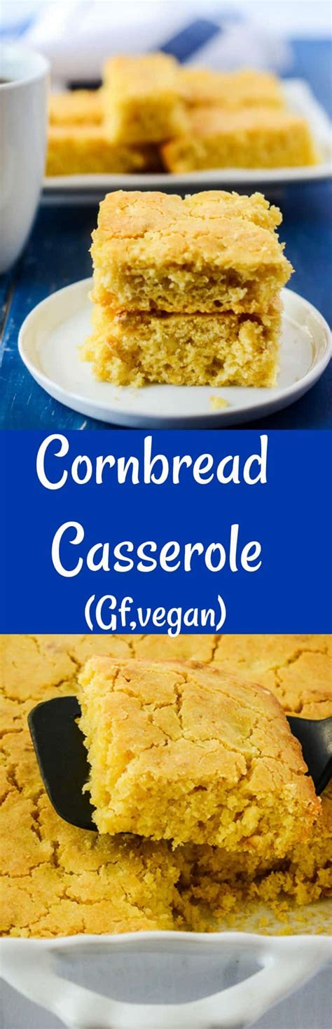 Cornmeal (regular), cornmeal, coarsely ground (corn grits or polenta), flour, baking powder, sugar, salt, buttermilk (or put 1 tbsp vinegar in your measuring cup and fill to 1 cup with milk), baking soda, eggs, butter, melted. Cornbread Casserole (Vegan, Gluten-Free) - Healthier Steps