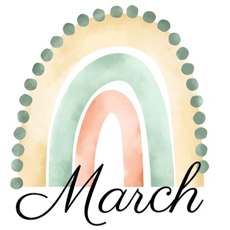 March Clipart Transparent Background March Rainbow Design March