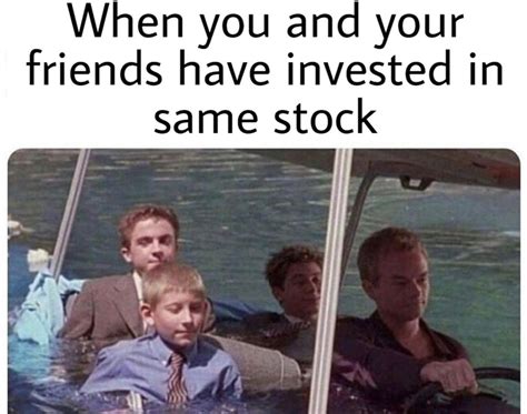 The best memes from instagram, facebook, vine, and twitter about invest. Stock memes : Best 18 Stock Memes of 2020 StockMony