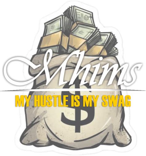 My Hustle Is My Swag A Clothing Brand For True Hustlers