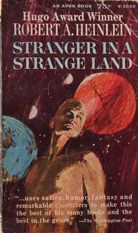 Stranger in a strange land is the opening main quest on the outer worlds. Stranger in a Strange Land book cover
