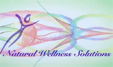 Natural Wellness Solutions Energy Medicine For Whole Body Health