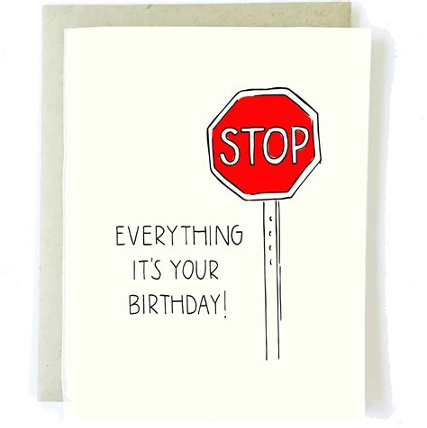 Check spelling or type a new query. Stop Sign Birthday Card | Birthday cards for friends, Funny birthday cards, Birthday cards for ...