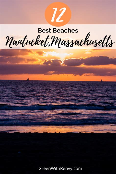 12 Best Beaches In Nantucket And Insider Tips Artofit