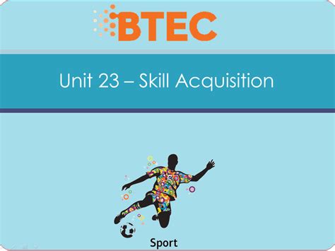 Btec Sport Level 3 Unit 23 Skill Acquisition Complete Lesson Plans