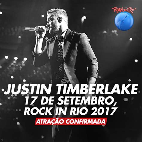 Justin Timberlake é Confirmado Como Headliner Do Rock In Rio 2017 Jovem Pan