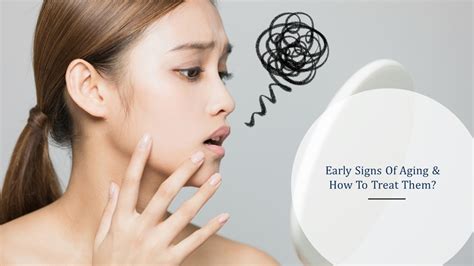 Early Signs Of Aging And How To Treat Them Dream Plastic Surgery