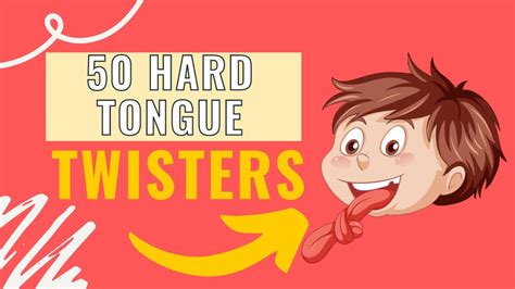50 Hard Tongue Twisters To Try And Say Youtube