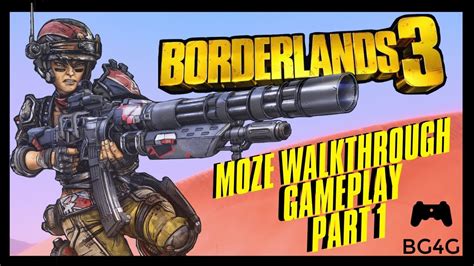 Borderlands 3 Road To Sanctuary Moze Walkthrough Gameplay Part 1