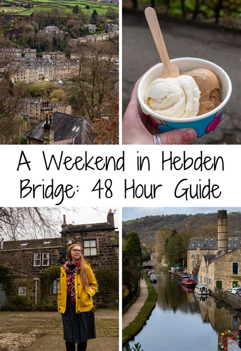 A Weekend In Hebden Bridge Yorkshire Hour Guide Hebden Bridge Weekend Yorkshire