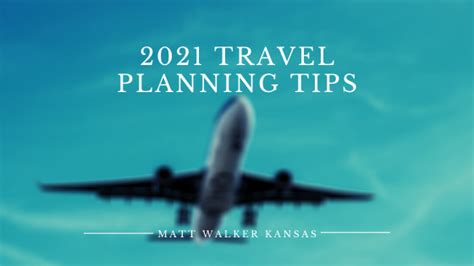 2021 Travel Planning Tips We Are Living In A Vastly New Social By