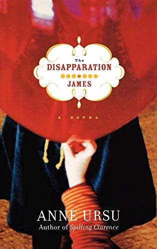 The Disapparation Of James By Anne Ursu