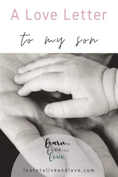 A Love Letter To My Son Letters To My Son Love Letters Letter To Son