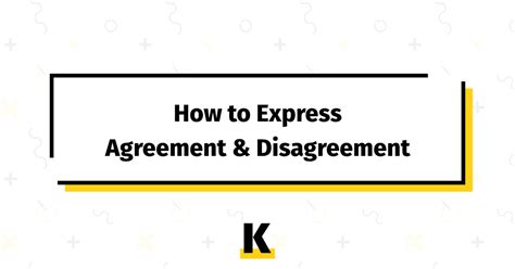 How To Express Agreement And Disagreement Kse Academy®