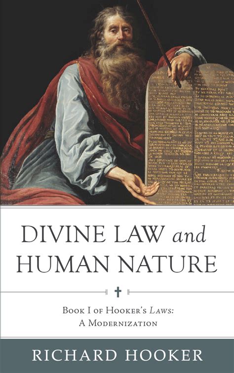 Divine Law And Human Nature Book I Of Hookers Laws