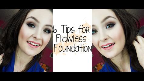 6 Tips For Flawless Foundation Youtube