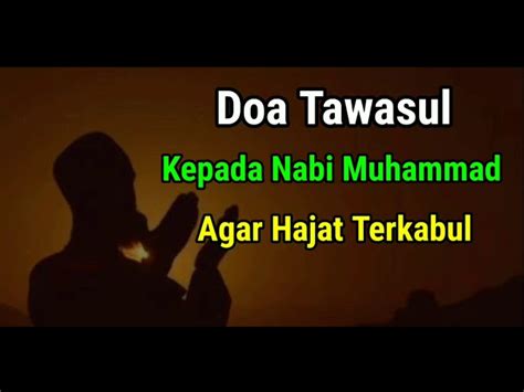 Cara Nak Berdoa Tawasul Dalam Latin Kepada Nabi