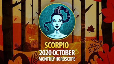 Scorpio 2020 October Monthly Horoscope