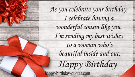 Mother in law, your kinds words soothe me and relaxes my mind. 100 Birthday Wishes for Cousin - Happy Birthday Dear!