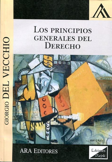 Libro Los Principios Generales Del Derecho 9789972626838 Vecchio