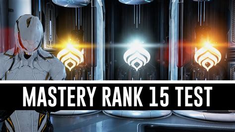 Mastery Rank 15 Test And All You Need To Know Warframe Youtube