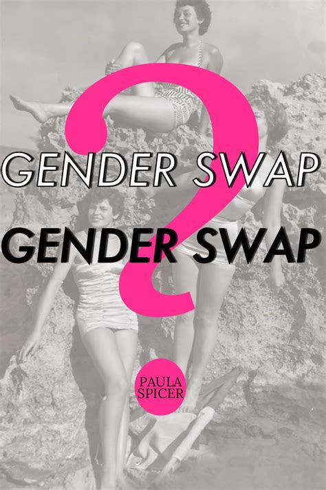 Gender Swap Gender Swap By Paula Spicer Goodreads