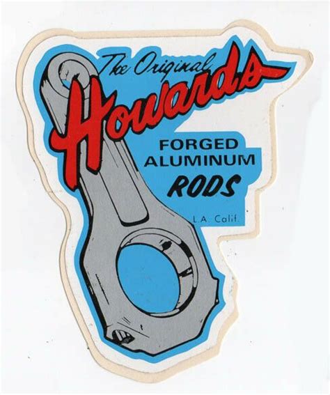 Vtg Drag Race Sticker Decal Hot Rod Racing Howards Aluminum Rods Speed