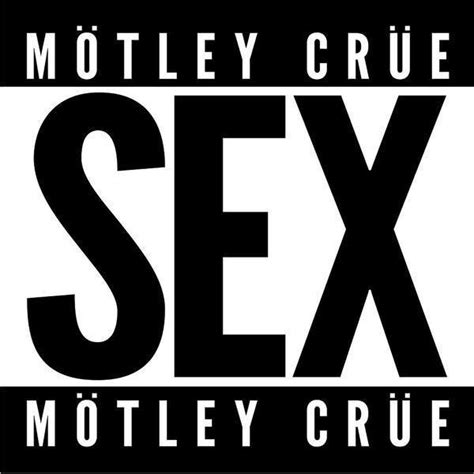 Sex By Motley Crue