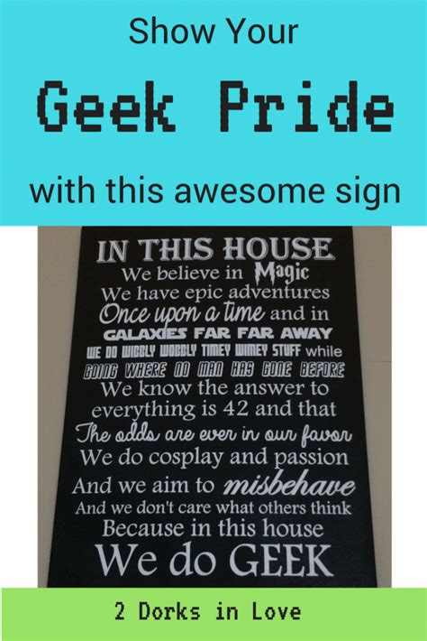 Show Your Geek Pride With The In This House We Do Geek