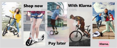 You pay no upfront costs or annual fees to use klarna. Shop With Klarna - e-Bikescooter